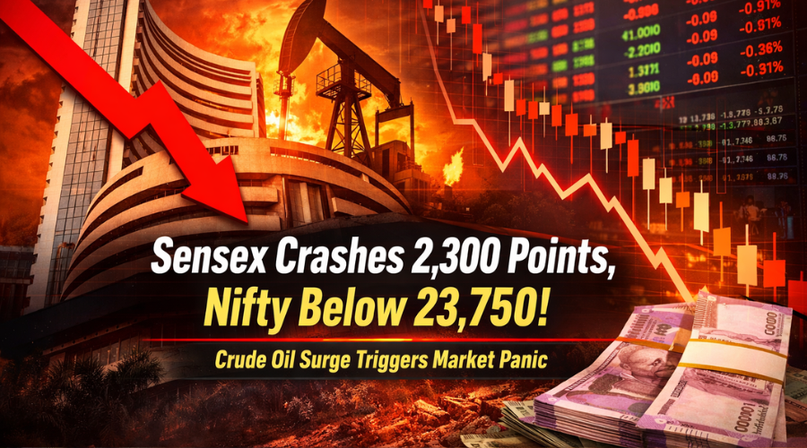 You are currently viewing Sensex Crashes 2,300 Points, Nifty Below 23,750 as Crude Oil Surge Triggers Market Panic